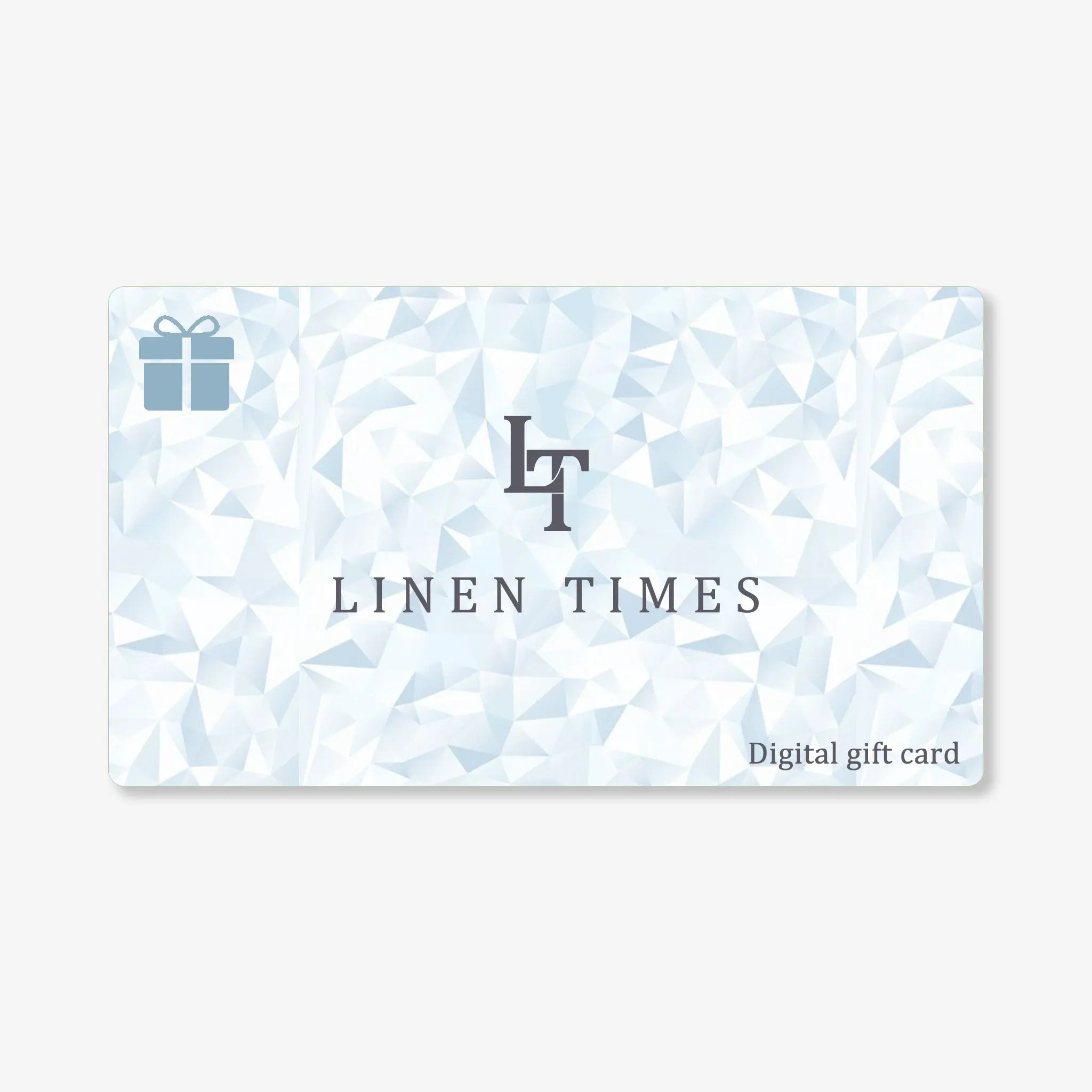 Linen Times Digital Gift Card - Linen Times